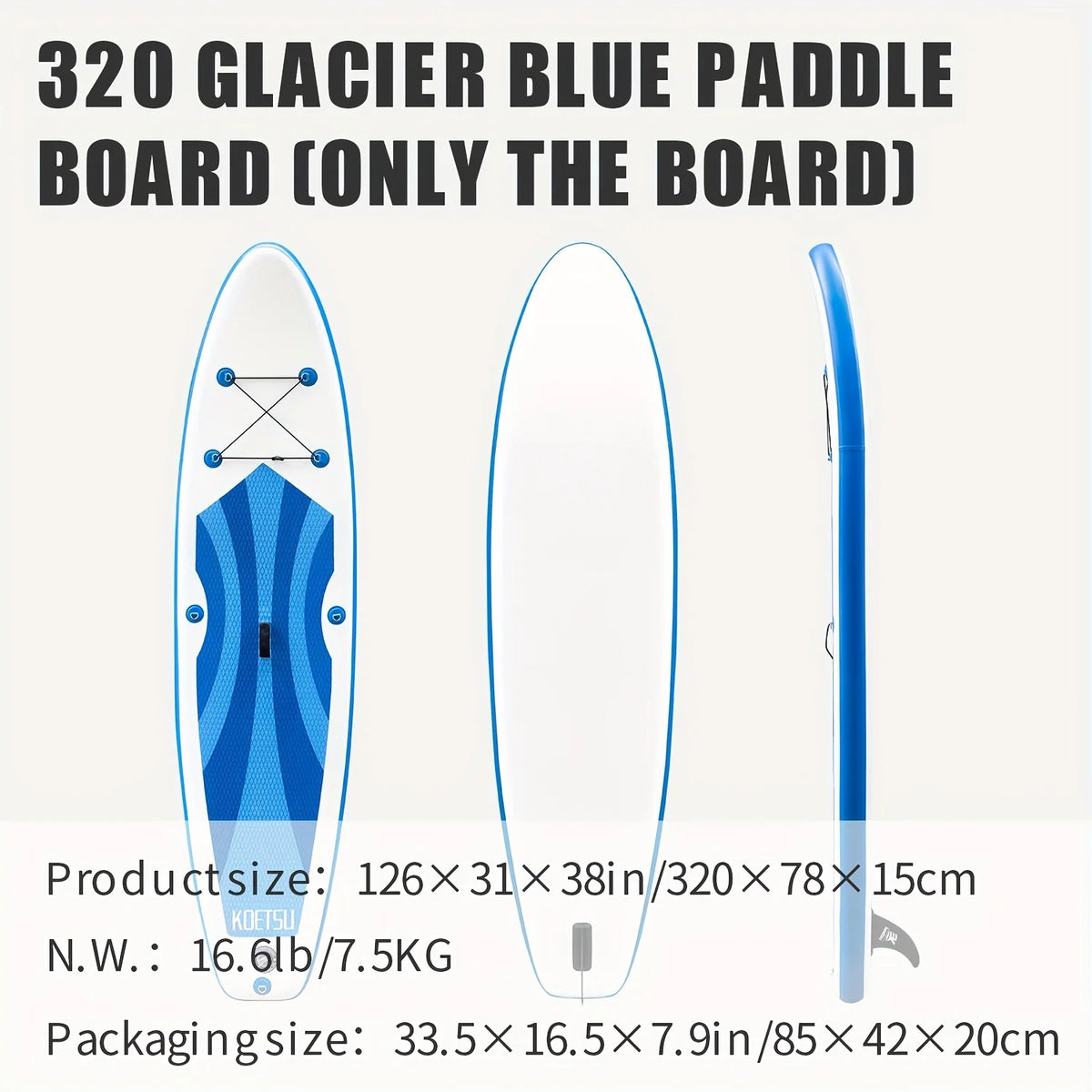 KOETSU 320 Inflatable SUP Standing Paddle Single Board, for Outdoor Water Sports, Surfing, Rowing, Leisure